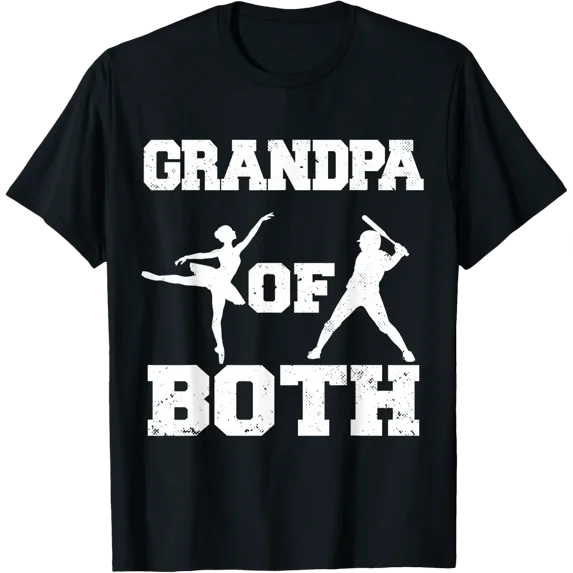 Grandpa Of Ballet And Baseball T Shirt Size S-5XL