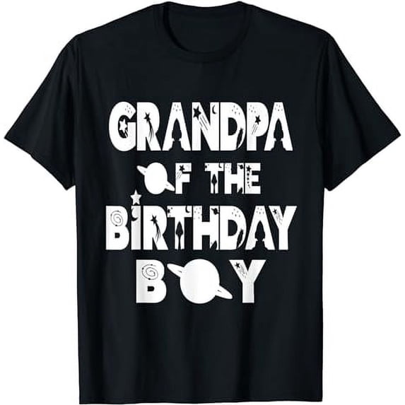 Grandpa Of The Birthday Astronaut Boy And Girl Space Theme T-Shirt