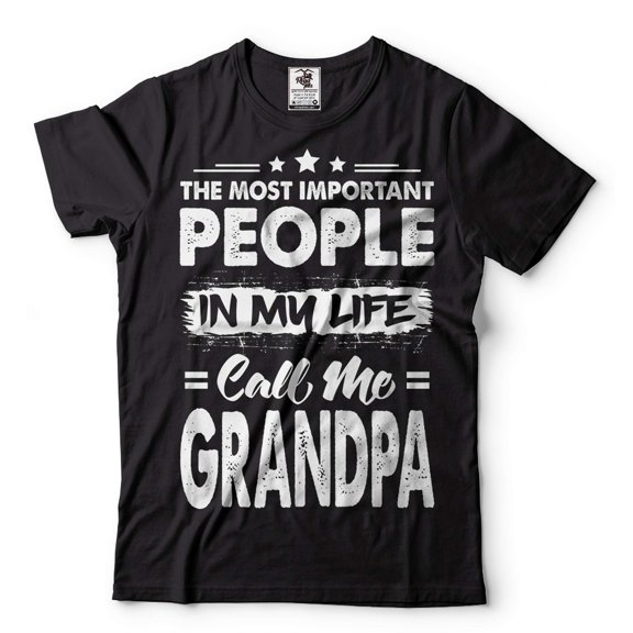 Grandpa Shirt Grandfather Gifts Grandpa Shirts People Call Me Grandpa Shirt Grandfather Shirt (Large Black)