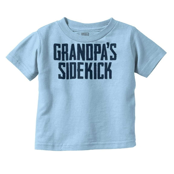 Grandpa Sidekick Cute Funny Grandkids Toddler Boy Girl T Shirt Infant Toddler Brisco Brands 6M