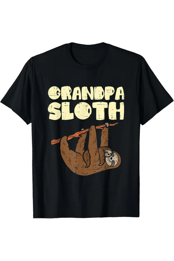 Grandpa Sloth Funny Fathers Day Relaxed Animal Humor Unisex T-Shirt, up to size 5XL
