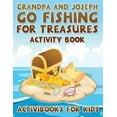 thumbnail image 1 of Grandpa and Joseph Go Fishing for Treasures Activity Book, (Paperback), 1 of 1