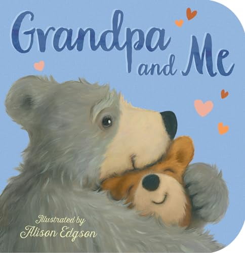 DANIELLE MCLEAN; ALISON EDGSON Grandpa and Me (Board Book)