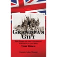 thumbnail image 1 of Grandpa's Gift : The Story of the Canadians' WWI Battle to Win Vimy Ridge (Paperback), 1 of 1