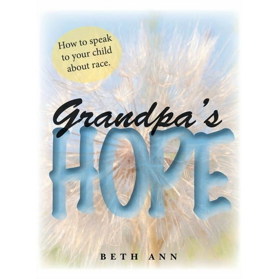 Grandpa's Hope (Hardcover) by Beth Ann