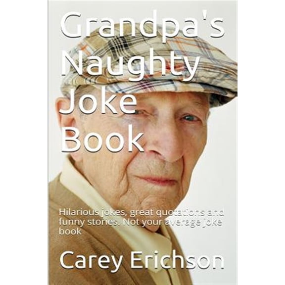 Grandpa's Naughty Joke Book