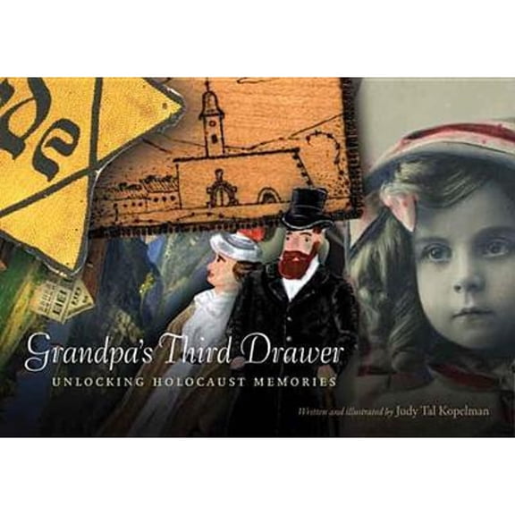 Pre-Owned Grandpa's Third Drawer: Unlocking Holocaust Memories (Paperback 9780827612211) by Judy Tal Kopelman