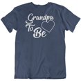 thumbnail image 1 of Grandpa to Be T-Shirt Gifts for New & Future Grandfather, Gramps, Abuelito & Men Navy, 1 of 8