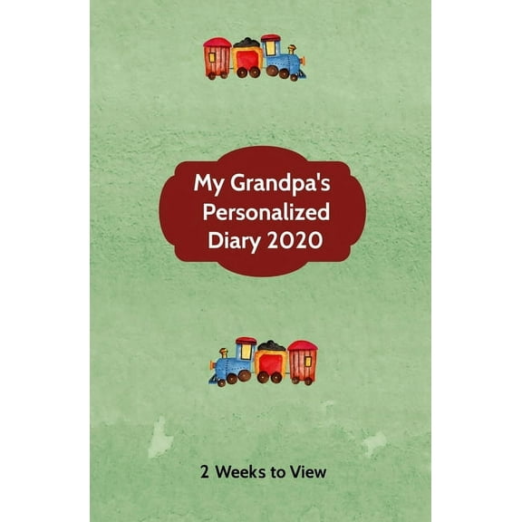 Grandparent Diaries: My Grandpa's Personalized Diary 2020: Two week to view diary with space for reminders & notes (compact version) (Paperback)(Large Print)