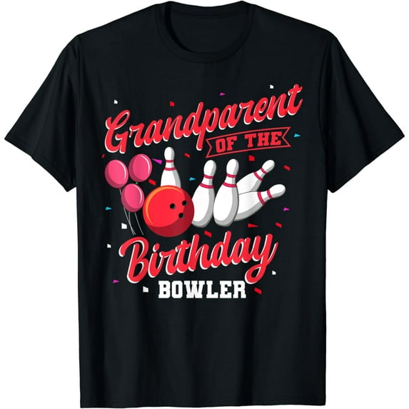Grandparent Of The Birthday Bowler Bowling Celebration T-Shirt