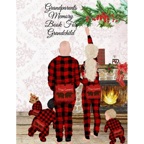 Grandparents Memory Book For Grandchild, (Paperback)