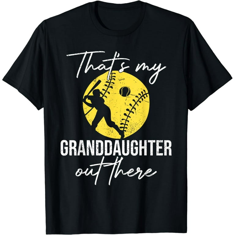 Softball Grandparent T-Shirt - That's My Granddaughter Softball Grandparent T-Shirt - That's My Granddaughter
