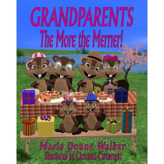 Grandparents....The More the Merrier!, (Paperback)