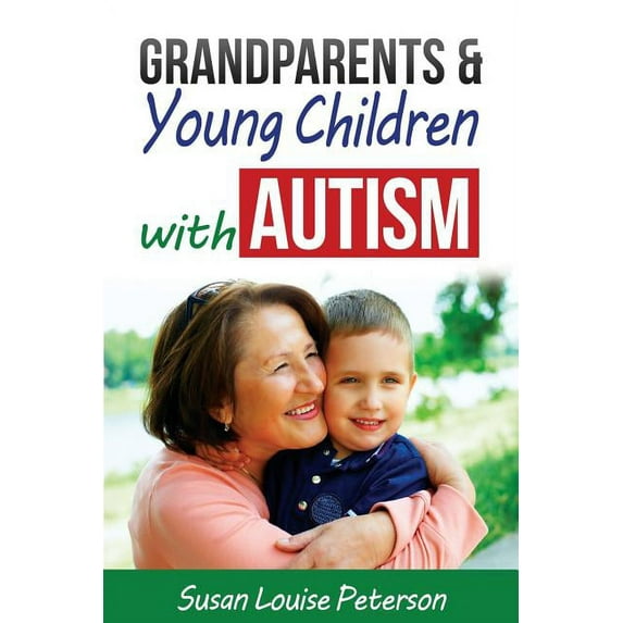 Grandparents & Young Children With Autism