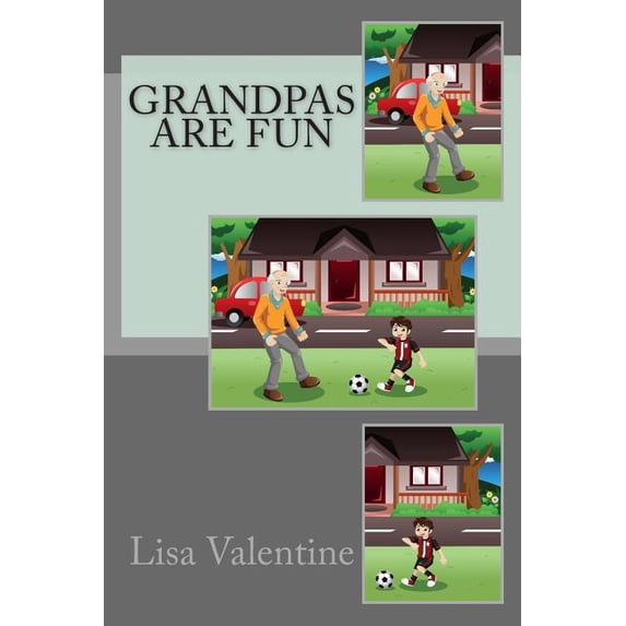 Grandpas Are Fun
