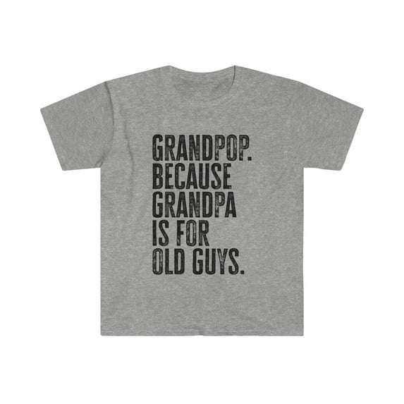 Grandpop Grand Pop New Grandpa Fathers Day Shirt, Gifts, Tshirt, T-Shirt