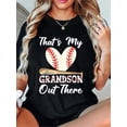 thumbnail image 1 of That'S My Grandson Out There Baseball Grandma Mother'S Day T-Shirt Women T Shirt, Short Sleeve Round Neck Casual Top For Summer & Spring, Women'S Clothing, 1 of 5