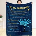 thumbnail image 1 of to My Grandson Blanket, Grandson Gifts from Grandma Grandpa Grandparents, Blanket Gifts for Christmas Birthday Graduation Anniversary Thanksgiving, Idea Gifts Throw Blanket 50*60, 1 of 4