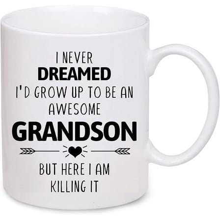 Grandson Gift, Grandson Mug 11OZ, I Never Dreamed I'd Grow Up To Be AN ... Cool But Here I Am Killing It! Funny Mugs Gift from Grandma Grandpa, Coffee Gift for family Christmas Thanksgiving Halloween