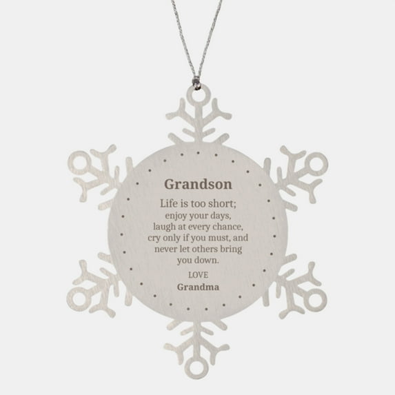 Grandson Snowflake Ornament Enjoy Your Days, Laugh, Love, Grandma Christmas Gift