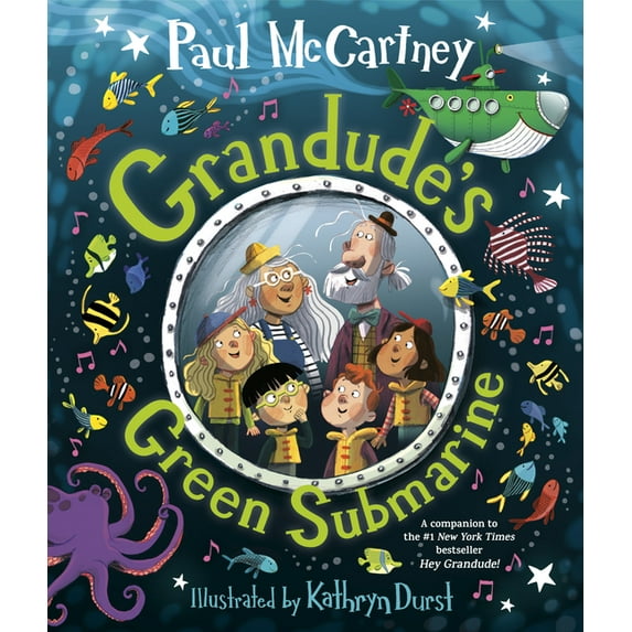 Grandude's Green Submarine, (Hardcover)
