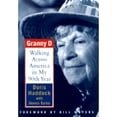 thumbnail image 1 of Pre-Owned Granny D: Walking Across America in My Ninetieth Year (Hardcover) 0375505393 9780375505393, 1 of 1