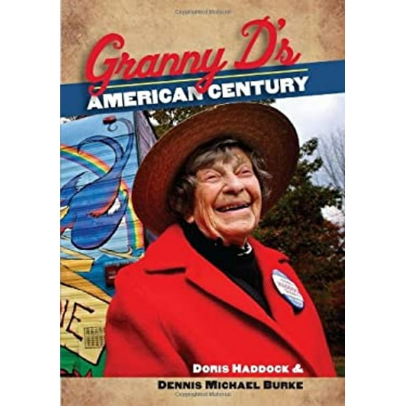 Pre-Owned Granny D's American Century (Hardcover) 1611682347 9781611682342