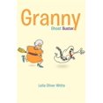 thumbnail image 1 of Granny Ghost Buster, (Paperback), 1 of 1