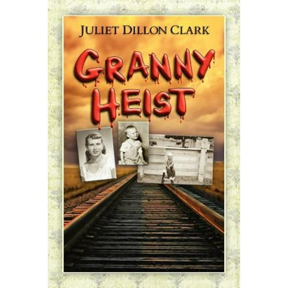 Granny Heist (Paperback)