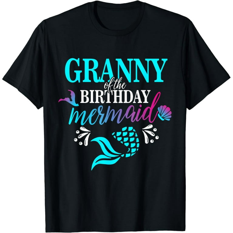 Grandmother Of The Birthday Mermaid Matching Family T-Shirt Grandmother Of The Birthday Mermaid Matching Family T-Shirt
