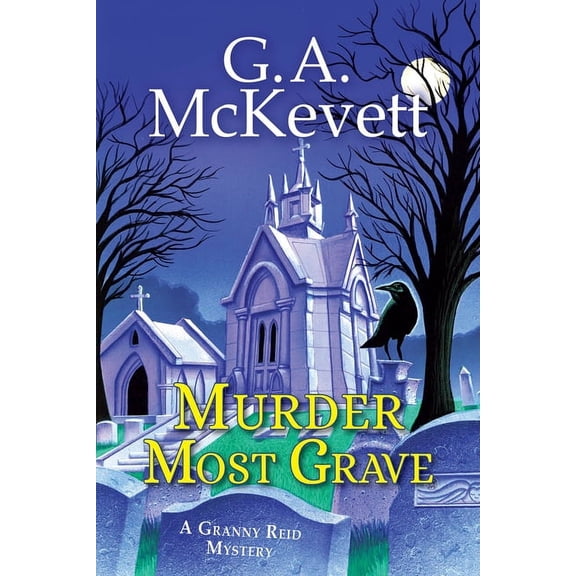 Granny Reid Mystery Murder Most Grave, (Paperback)