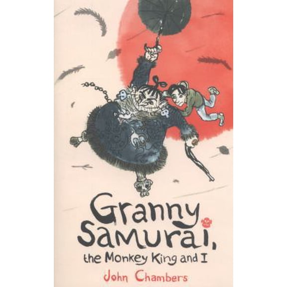 Pre-Owned Granny Samurai The Monkey King & I (Paperback) 1406340960 9781406340969