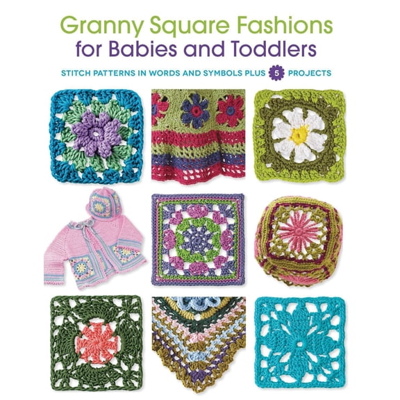 Granny Square Fashions for Babies and Toddlers