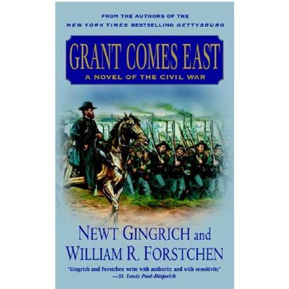 Pre-Owned Grant Comes East, 9780312987268, 0312987269, Paperback, Reprint edition