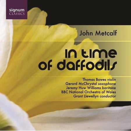 Grant Llewellyn - In Time of Daffodils - Music & Performance - CD