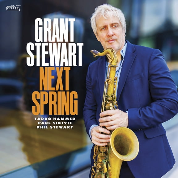 Grant Stewart - Next Spring - Music & Performance - CD