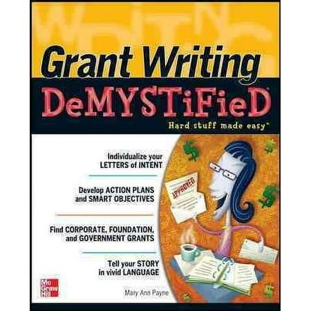 Grant Writing Demystified (Paperback)