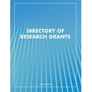Grants Directory of Research Grants, Paperback