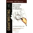 thumbnail image 1 of Pre-Owned Grantwriting Beyond the Basics Book 3: Successful Program Evaluation Paperback, 1 of 1