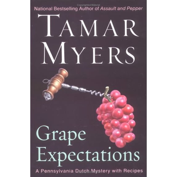 Pre-Owned Grape Expectations (Hardcover) 0451214854 9780451214850