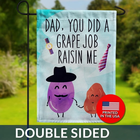 Grape Job Dad Flag Funny Father's Day Pun Garden Banner