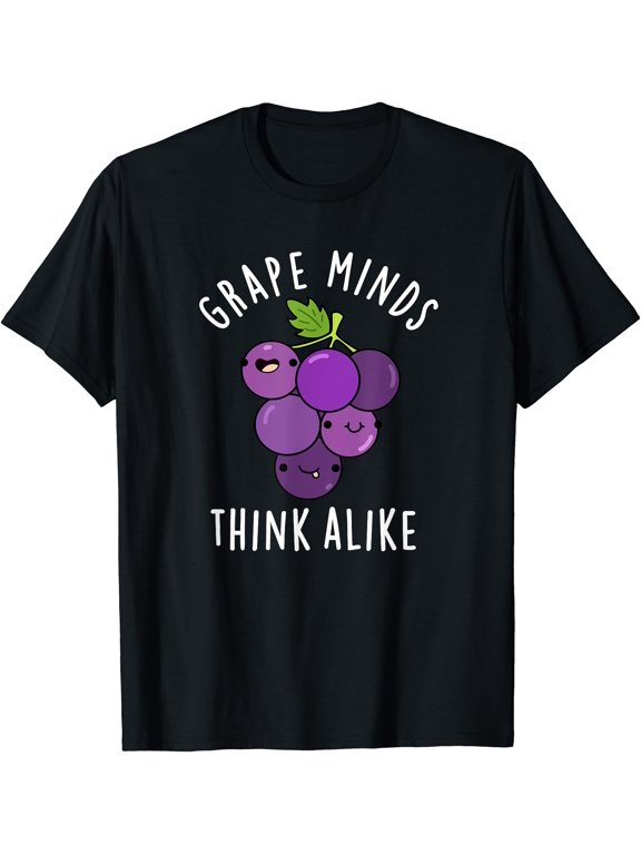 Grape Minds Think Alike Fruit Pun T-Shirt