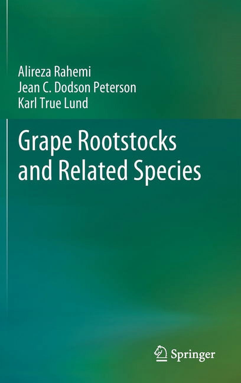 Grape Rootstocks and Related Species, (Hardcover)
