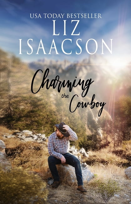 Grape Seed Falls Romance Charming the Cowboy: Billionaire Cowboy Romance, Book 2, (Paperback)
