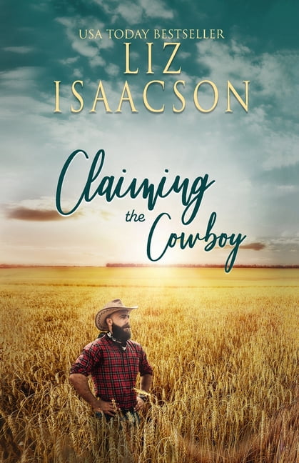 Grape Seed Falls Romance Claiming the Cowboy: A Royal Brothers Novel, Book 4, (Paperback)