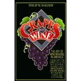 thumbnail image 1 of Pre-Owned Grapes Into Wine: The Art of Wine Making in America (Paperback) 0394731727 9780394731728, 1 of 1