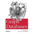 thumbnail image 1 of Pre-Owned Graph Databases (Paperback) 1449356265 9781449356262, 1 of 1