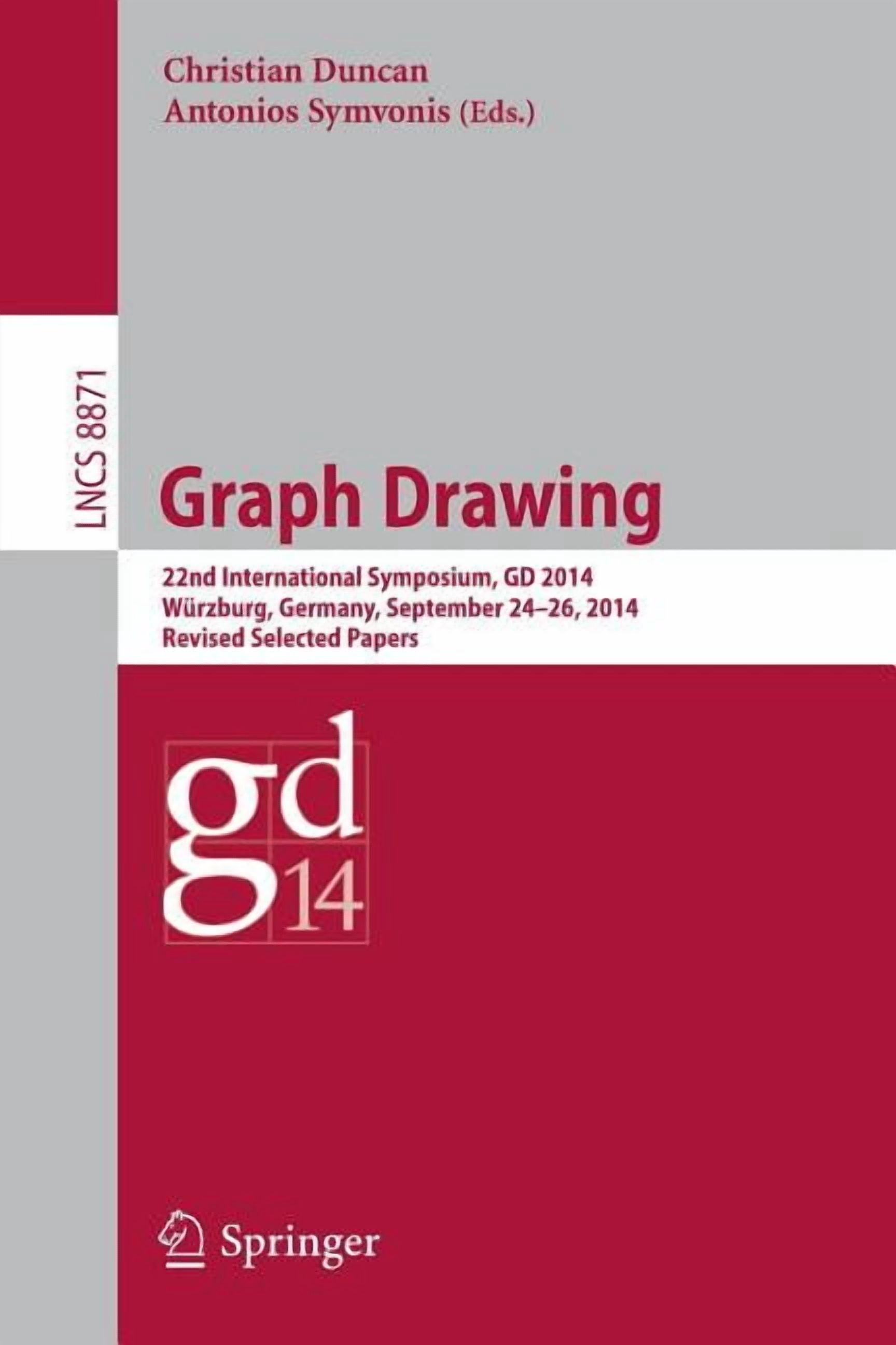 Graph Drawing: 22nd International Symposium, GD 2014, WÃ¼rzburg, Germany, September 24-26, 2014, Revised Selected Papers, (Paperback)