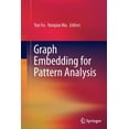 thumbnail image 1 of Graph Embedding for Pattern Analysis, (Paperback), 1 of 1