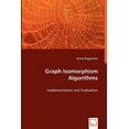 thumbnail image 1 of Graph Isomorphism Algorithms (Paperback), 1 of 1